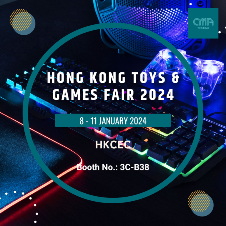 CMA Testing will join Hong Kong Toys and Games Fair 2024